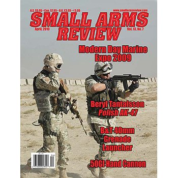 Small Arms Review | 2010 | April