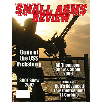 Small Arms Review | 2007 | July