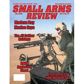 Small Arms Review | 2008 | July