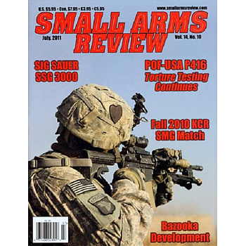 Small Arms Review | 2011 | July