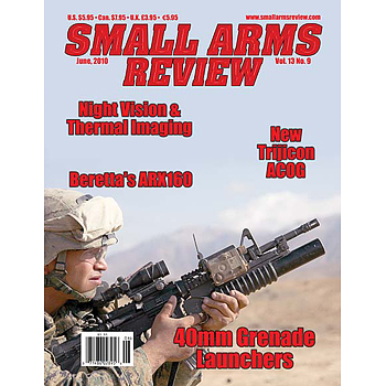Small Arms Review | 2010 | June
