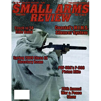 Small Arms Review | 2009 | May