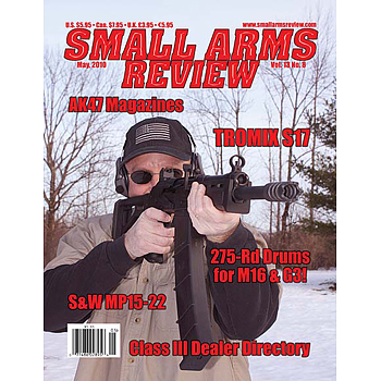 Small Arms Review | 2010 | May